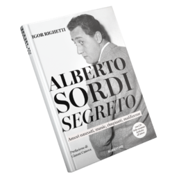 Alberto Sordi Segreto - Il libro di Igor Righetti